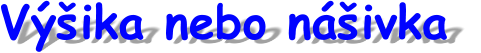 V��ika nebo n�ivka